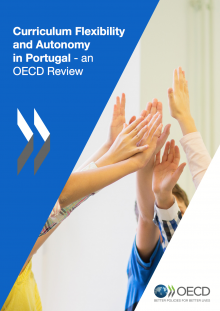 Curriculum flexibility and autonomy in Portugal - An OECD review