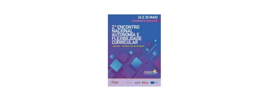 Cartaz 2.º Encontro Nacional Autonomia e Flexibilidade Curricular (AFC) – 2022