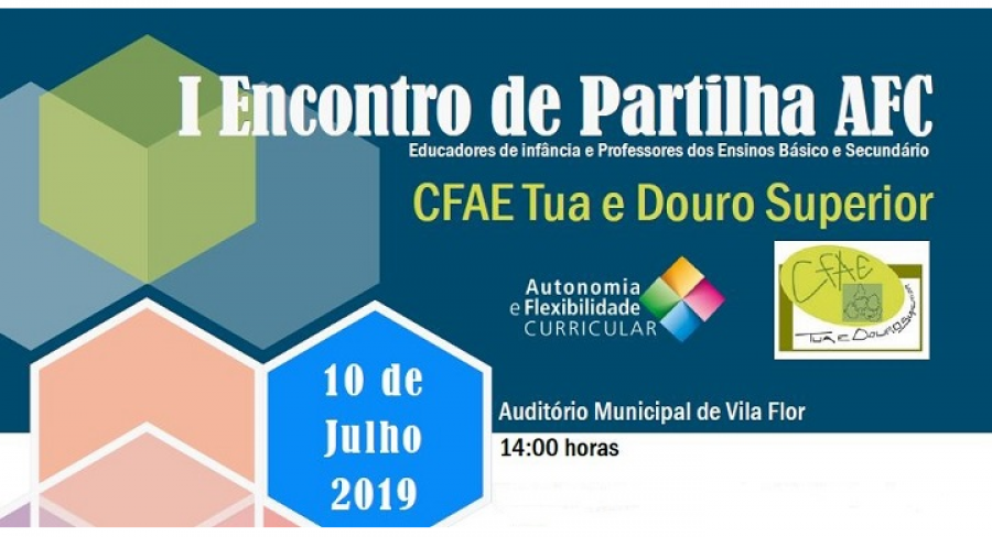 I Encontro de Partilha AFC - CFAE do Tua e Douro Superior