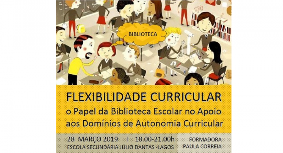 Workshop “Flexibilidade Curricular - o Papel da Biblioteca Escolar no Apoio aos Domínios de Autonomia Curricular” 